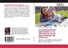Lucrecia Alexandra Játiva Caicedo - La estimulación adecuada y su influencia en el aprendizaje de niños/as
