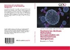 Lilián Aurora Moreno Rdz, José Albino Moreno Rodríguez - Sustancias Activas Naturales Encapsuladas en Nanomatrices Inorgánicas