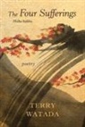 Terry Watada - The Four Sufferings