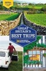 Isabel Albiston, Oliver Berry, Joe Bindloss, Fionn Davenport, Belinda Dixon, Peter Dragicevich... - Great Britain's best trips : 36 amazing road trips