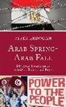 Ayfer Erdogan - Arab Spring-Arab Fall