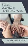 Alexandra C. H. Nowakowski, Alexandra C.H. Nowakowski, Lacey J. Ritter, Lacey J. Nowakowski Ritter - Sexual Deviance in Health and Aging