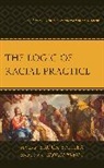 Brock Bahler, Brock Bahler - Logic of Racial Practice