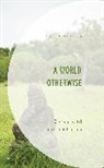Yuki Miyamoto, Miyamoto Yuki - World Otherwise