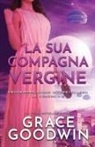 Grace Goodwin - La sua compagna vergine