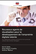 Divya Bajpai Tripathy, Shikhar Mathur, Harsh Sable - Nouveaux agents de visualisation pour le développement de l'empreinte digitale latente