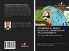 Matheus Zulian dos Santos - COMMERCIO DI ANIMALI SELVATICI E CONSERVAZIONE DELLA BIODIVERSITÀ