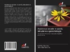 Juan Giler Basurto, Luis Rua Sanchez - Assistenza sociale in sanità, istruzione e gerontologia