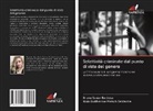 Alois Guilherme Pletsch Saldanha, Bruna Sauer Barbosa - Selettività criminale dal punto di vista del genere