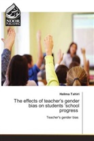 Halima Tahiri - The effects of teacher's gender bias on students 'school progress