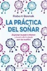 Robert Bosnak - La Práctica del Soñar
