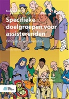 Marieke van der Burgt, Wendy Spijkers, Marieke Van der Burgt - Specifieke doelgroepen voor assisterenden