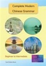 Paul C Brown, Paul C. Brown - Complete Modern Chinese Grammar