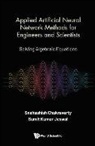 Snehashish Chakraverty, Snehashish (National Inst Of Technology Rourkela Chakraverty, Chakraverty Snehashish, Sumit Kumar Jeswal, Sumit Kumar (National Inst Of Technology Rourkela Jeswal, Snehashish Chakraverty... - Applied Artificial Neural Network Methods For Engineers And Scientists: Solving Algebraic Equations