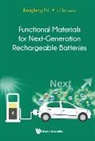 Jiangfeng Ni &amp; Li Lu, Jiangfeng Ni, Li Lu, Li Lu, Lu Li, Jiangfeng Ni - Functional Materials For Next-generation Rechargeable Batteries