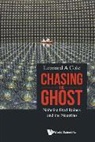 Leonard A Cole, Leonard A (Rutgers Univ Cole, Leonard A. Cole, Leonard A Cole, Leonard A Cole (Rutgers Univ Usa) - Chasing The Ghost: Nobelist Fred Reines And The Neutrino