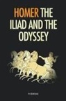 Homer - The Iliad and the Odyssey