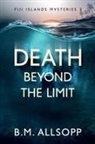 B. M. Allsopp - Death Beyond the Limit