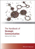 Carl H Botan, Carl H. Botan, Botan Carl H. - The Handbook of Strategic Communication