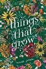 Meredith Goldstein, Goldstein Meredith Goldstein - Things That Grow
