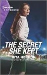 Rita Herron - The Secret She Kept