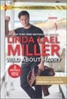 Brenda Jackson, Linda Lael Miller, Linda Lael/ Jackson Miller - Wild About Harry / Stone Cold Surrender