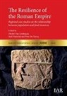 Wim De Clercq, Dimitri van Limbergen, Sadi Maréchal - The Resilience of the Roman Empire