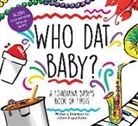 Allison Dugas Behan, Allison Dugas Behan - Who Dat Baby? a Louisiana Baby's Book of Firsts