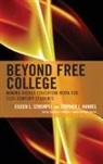 Stephen J. Handel, Eileen L. Strempel, Eileen L. Handel Strempel - Beyond Free College