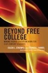 Stephen J. Handel, Eileen L. Strempel, Eileen L. Handel Strempel - Beyond Free College