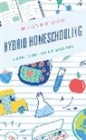 Michael Q. Mcshane - Hybrid Homeschooling