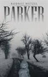 Rodney Wetzel - Parker