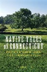 John Ehrenreich, Ehrenreich John - Native Trees of Connecticut