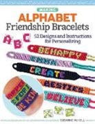 Suzanne McNeill, McNeill Suzanne - Making Alphabet Friendship Bracelets