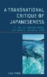 Yuko Kawai - Transnational Critique of Japaneseness