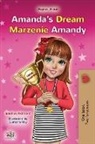 Shelley Admont, Kidkiddos Books - Amanda's Dream (English Polish Bilingual Children's Book)