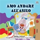 Shelley Admont, Kidkiddos Books - I Love to Go to Daycare (Italian Book for Kids)