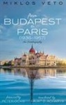 Miklos Veto - From Budapest to Paris (1936-1957)