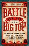 Les Standiford - Battle for the Big Top