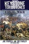 Joe Farley, Joe Farrell, Lawrence Knorr - Keystone Tombstones Civil War