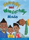 Sharonda Williams Engram, Guy Wolek - Fearfully and Wonderfully Made