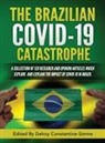 Delroy Constantine-Simms, Delroy Constantine-Simms - THE BRAZILIAN COVID-19 CATASTROPHE