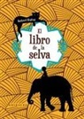 Rudyard Kipling - Libro de la Selva, El (Anagrama)