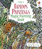 Rosie Dickens, DICKENS/MCNEE, Rosie Dickins, Rosie Dickins Dickins, Dickins Rosie, Ian McNee... - Famous Paintings Magic Painting Book