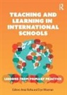 Anssi Roiha, Anssi Wiseman Roiha, Anssi Roiha, Eryn Wiseman - Teaching and Learning in International Schools