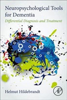 Helmut Hildebrandt, Helmut (Department of Neurology Hildebrandt - Neuropsychological Tools for Dementia