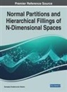 Gennadiy Vladimirovich Zhizhin - Normal Partitions and Hierarchical Fillings of N-Dimensional Spaces