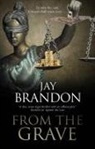 Jay Brandon - From the Grave