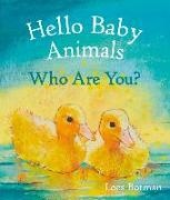 Loes Botman, Botman Loes, Loes Botman - Hello Baby Animals, Who Are You?