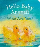 Loes Botman, Botman Loes, Loes Botman - Hello Baby Animals, Who Are You?
